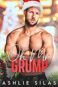 Oh Mr. Grump by Ashlie Silas
