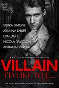 Villain I'd Like to F... by Joanna Shupe