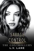 Savage Control by L.V. Lane