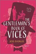 The Gentleman's Book of Vices (Lucky Lovers of London #1) by Jess Everlee