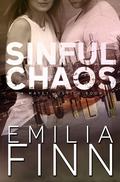 Sinful Chaos by Emilia Finn