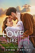 A Love Like That by Jenna Hartley
