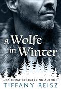 A Wolfe in Winter by Tiffany Reisz
