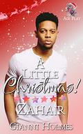A Little Christmas: Zahair by Gianni Holmes