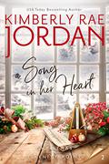 A Song in Her Heart (Christmas in Serenity Point #2) by Kimberly Rae Jordan
