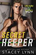 Secret Keeper (Las Vegas Vipers #6) by Stacey Lynn