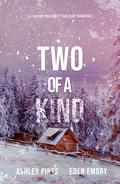 Two of a Kind by Eden Emory