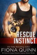 Rescue Instinct (Iniquus #28) by Fiona Quinn