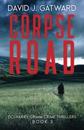 Corpse Road by David J. Gatward, Aubrey Parsons