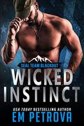 Wicked Instinct by Em Petrova