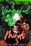 Vengeful Minds by Ashlee M. Edmonds