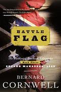 Battle Flag by Bernard Cornwell, Tom Parker