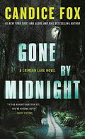 Gone by Midnight (Crimson Lake #3) by Candice Fox