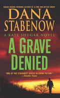 A Grave Denied by Dana Stabenow