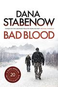 Bad Blood by Dana Stabenow