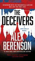 The Deceivers (John Wells #12) by Alex Berenson