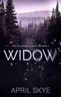 Widow (Graves Crime Syndicate #1) by April Skye
