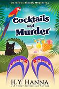 Cocktails and Murder (Barefoot Sleuth #3) by H.Y. Hanna
