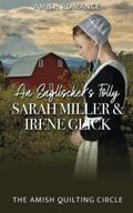 An Englischer's Folly by Sarah Miller, Irene Glick