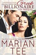 A Fling with the Greek Billionaire: Prequel (Mediterranean Affairs #0.5) by Clarise Tan
