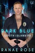 Dark Blue (South Island PD #1) by Ranae Rose
