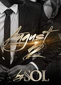August: An H-Town Love Story by Sol
