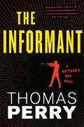The Informant by Thomas Perry
