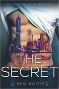The Secret by Giana Darling