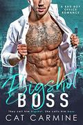 Bigshot Boss: A Bad Boy Office Romance by Cat Carmine