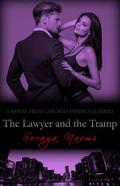 The Lawyer and the Tramp (Chicago Syndicate World) by Soraya Naomi