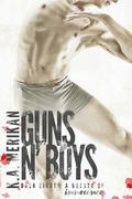 Guns n' Boys: A Breath of Innocence by K.A. Merikan