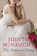 The Sweetest Thing (Foster Saga #2) by Judith McNaught