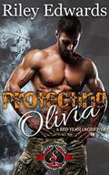 Protecting Olivia  (Special Forces: Operation Alpha) (The Red Team ) by Riley Edwards