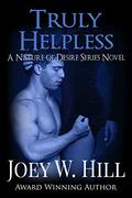 Truly Helpless by Joey W. Hill