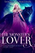 The Monster's Lover (Fenris #1) by Samantha MacLeod
