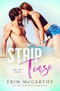 Strip Tease by Erin McCarthy