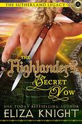 The Highlander's Secret Vow by Eliza Knight