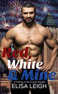 Red, White, & Mine by Elisa Leigh