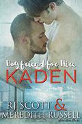 Kaden (Boyfriend for Hire #2) by Meredith Russell