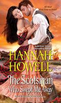 The Scotsman Who Swept Me Away (Seven Brides for Seven Scotsmen #3) by Hannah Howell