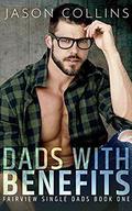 Dads with Benefits by Jason Collins