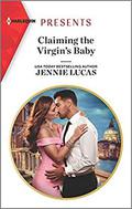 Claiming The Virgin's Baby by Jennie Lucas
