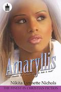 Amaryllis (Urban Books) by Nikita Lynnette Nichols