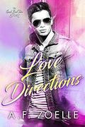 Love Directions: An MM Shy/Flirt Instalove Romance by A.F. Zoelle