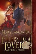 Letters to a Lover by Mary Lancaster