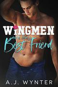Wingmen are a Girl's Best Friend (Laketown Hockey #4) by A.J. Wynter