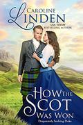 How the Scot Was Won (Desperately Seeking Duke #2.5) by Caroline Linden