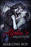 The Alpha's Salvation (AfterEnd #1) by Marlowe Roy