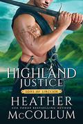 Highland Justice (Sons of Sinclair #3) by Heather McCollum