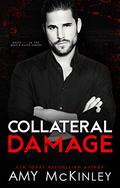 Collateral Damage (Mafia Elite #6) by Amy McKinley